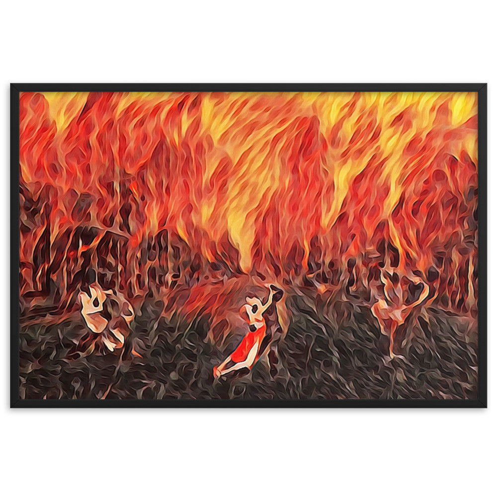 DANCE ME LIKE THE RAIN THAT BURNING OUT THE FIRE AROUND ME Framed Poster-0